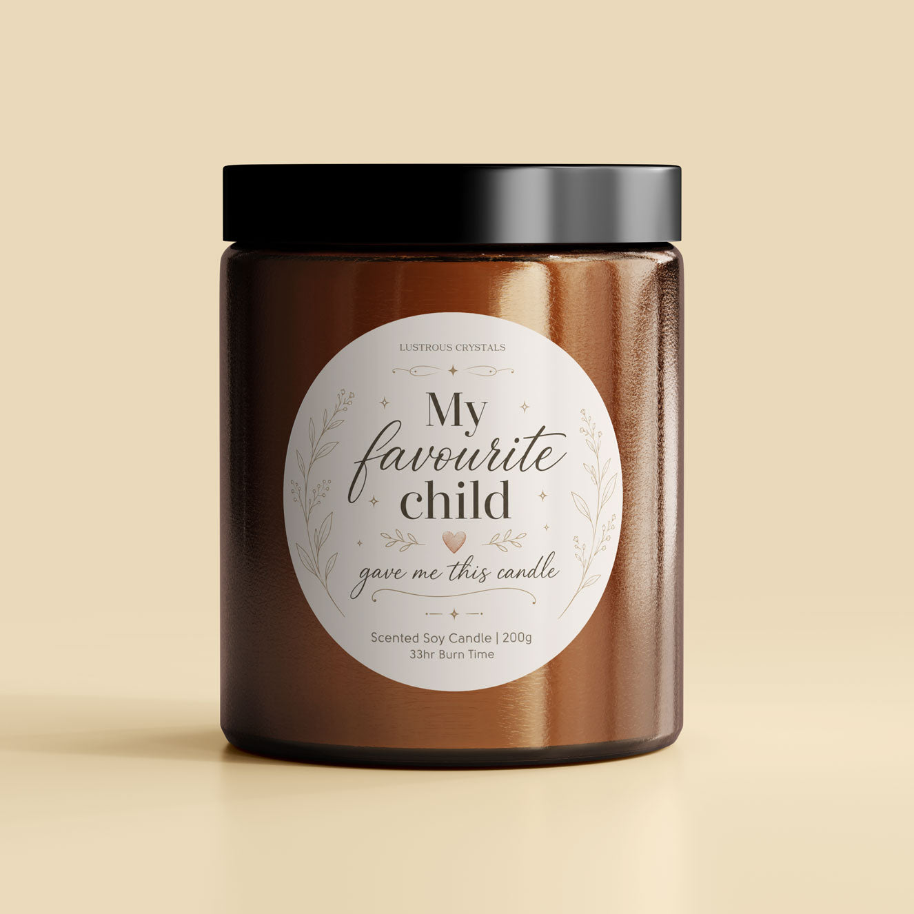 My favourite child gave me this candle | Gifting Candle
