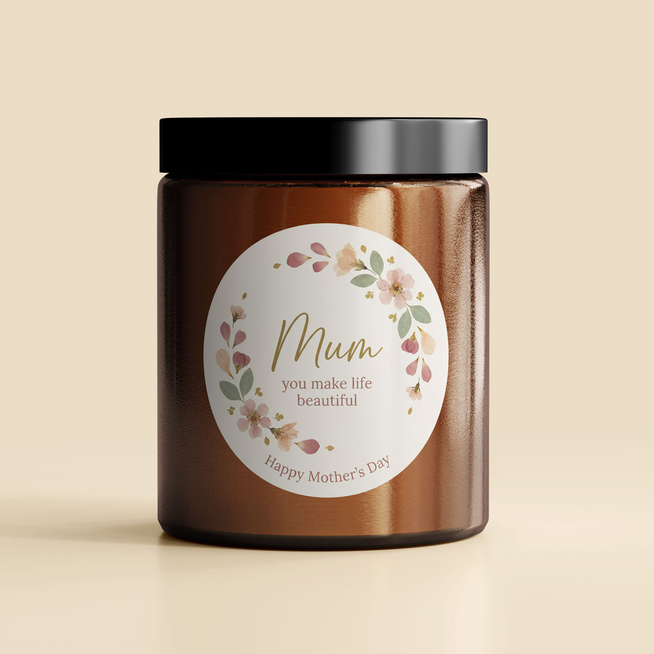 Mum, you make life beautiful | Mother's Day Candle