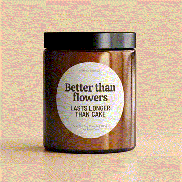 Better than flowers, lasts longer than cake. | Gifting Candle