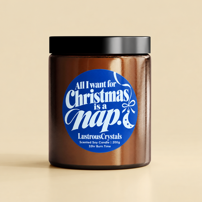 All I Want for Christmas Is a Nap | Christmas Candle