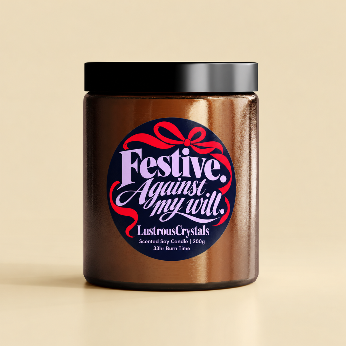 Festive Against My Will | Christmas Candle