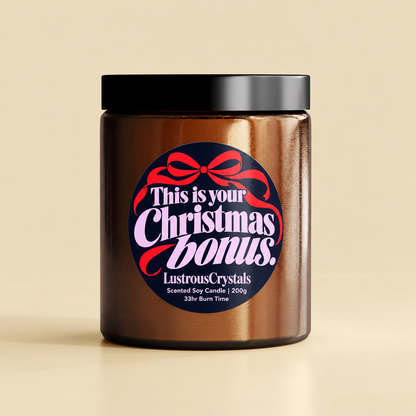 This Is Your Christmas Bonus | Christmas Candle