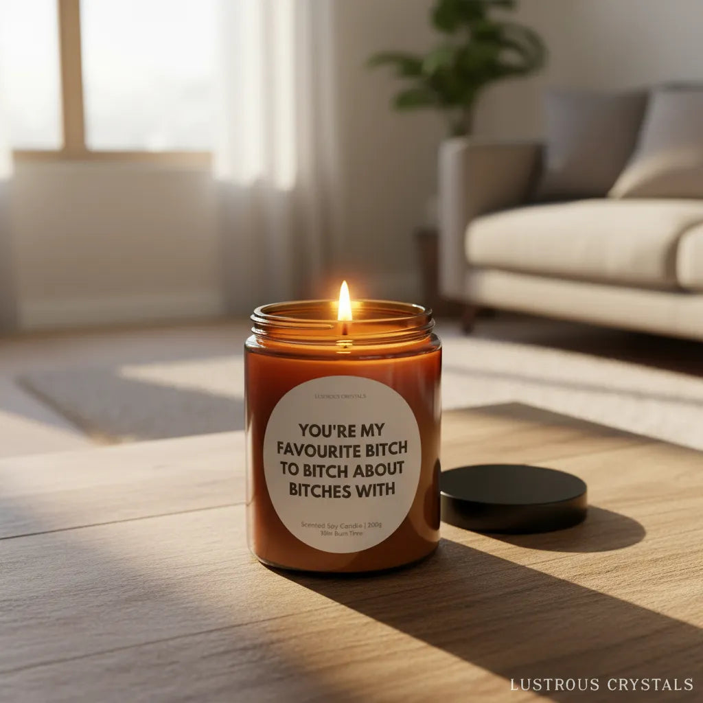 You're my favorite bitch |  Gifting Candle