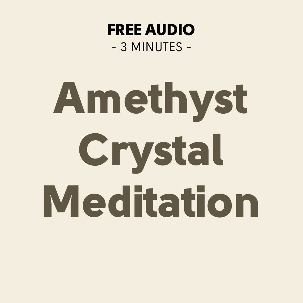 Meditation: 3-Minute Amethyst Crystal Meditation